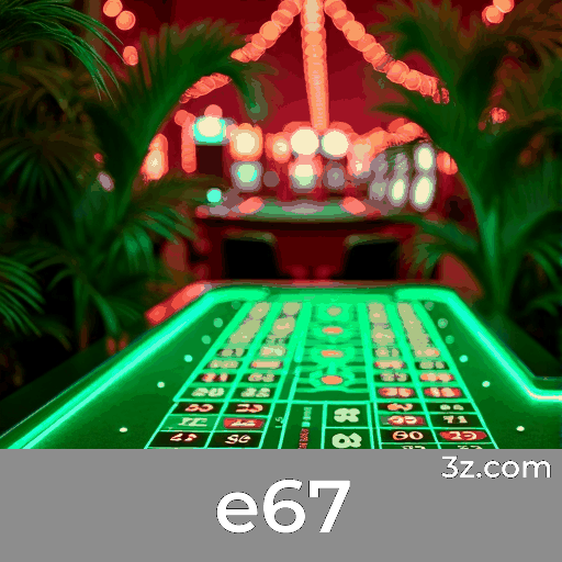 e67: Seu Cassino Online Seguro e Premiado